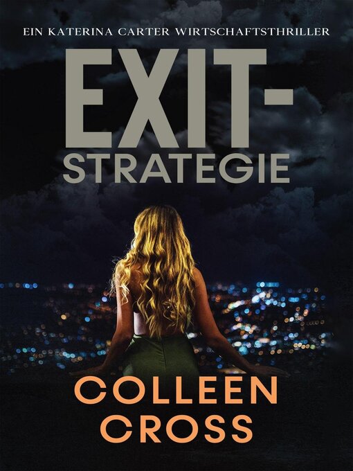 Titeldetails für Exit-Strategie nach Colleen Cross - Verfügbar